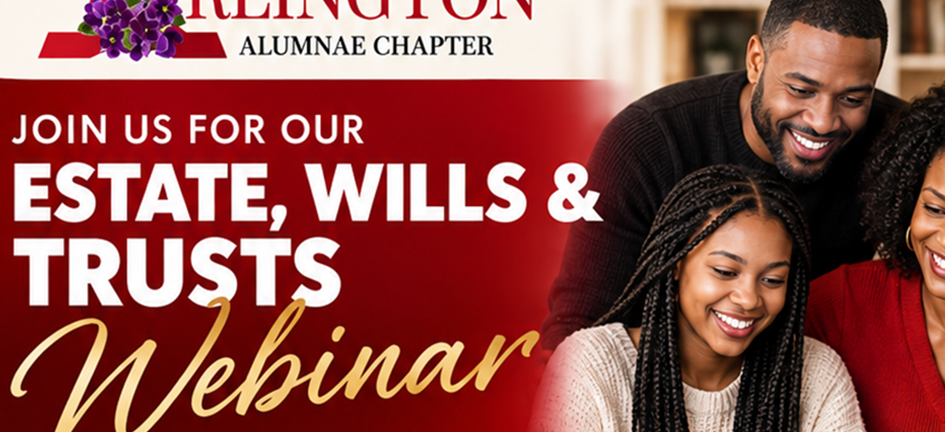 Arlington Alumnae Protect What Matters Webinar covering Wills, Trusts, and Insurance Arlington Alumnae Protect What Matters Webinar covering Wills, Trusts, and Insurance